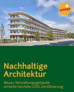 Nachhaltige Architektur neues Verwaltungsgebäude erreicht höchste LEED-Zertifizierung