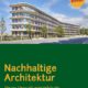 Nachhaltige Architektur neues Verwaltungsgebäude erreicht höchste LEED-Zertifizierung
