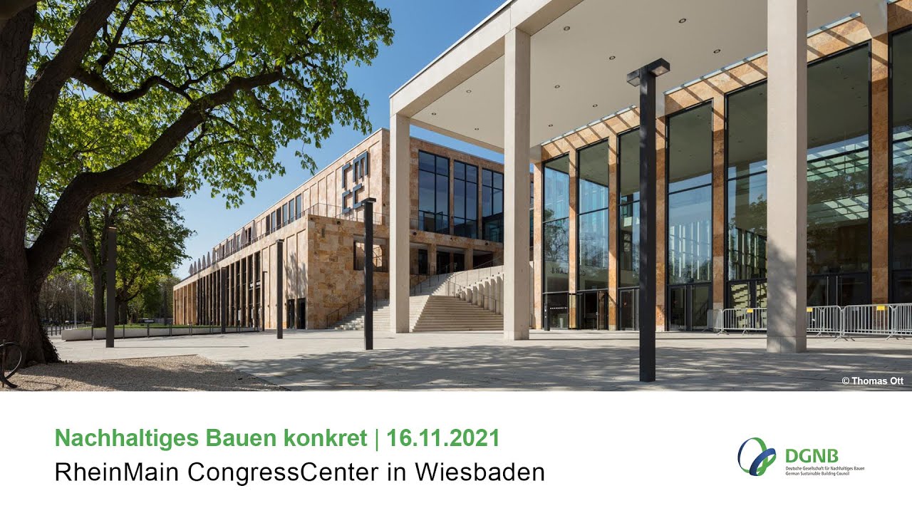 DGNB Zertifizierung, RheinMain CongressCenter